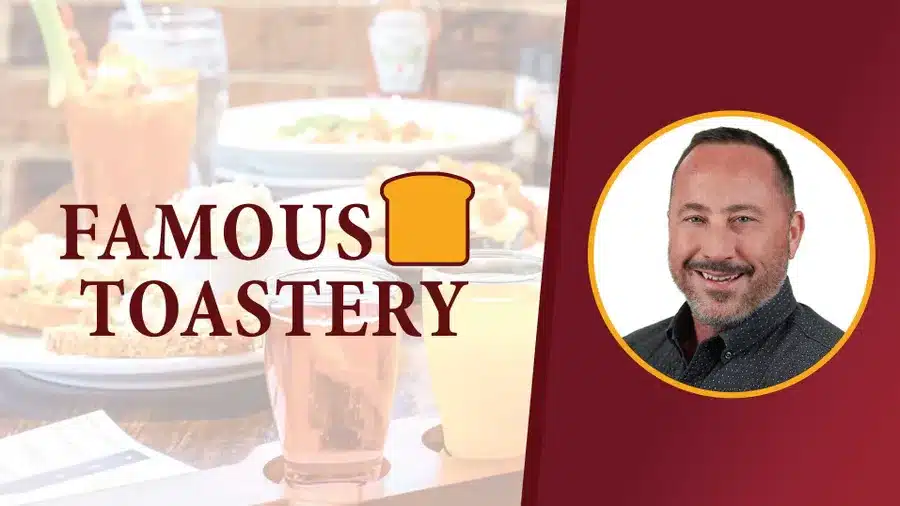 “Be Famous”: Famous Toastery’s New President Michael Mabry’s Message to Franchisees
